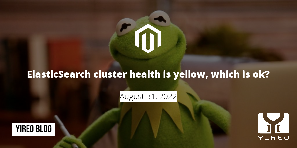 ElasticSearch Cluster Health Is Yellow, Which Is Ok? - Yireo